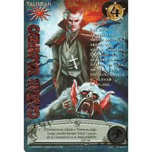 CAZAR VAMPIRO (LPE4 - REAL)