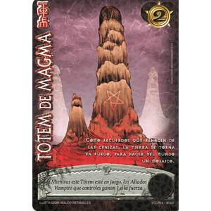 TÓTEM DE MAGMA (LPE4 - SCL)