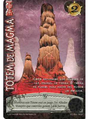 TÓTEM DE MAGMA (LPE4 - SCL)