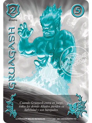 GRUAGASH (HD ANIVERSARIO - ESMERALDA)