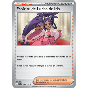 ESPIRITU DE PELEA DE IRIS 149/159