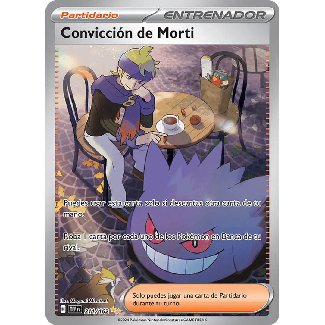 CONVICCION DE MORTI 211/162 - Singles Pokemon 1