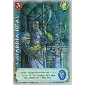 GUARDIA REAL - EDICION LIMITADA FOIL 