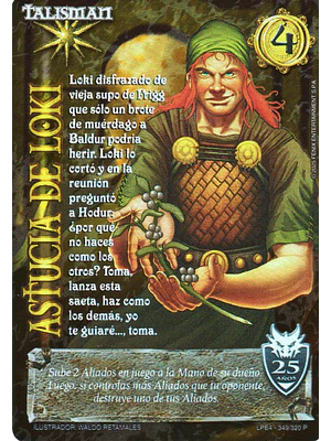 ASTUCIA DE LOKI (ANIVERSARIO 25)