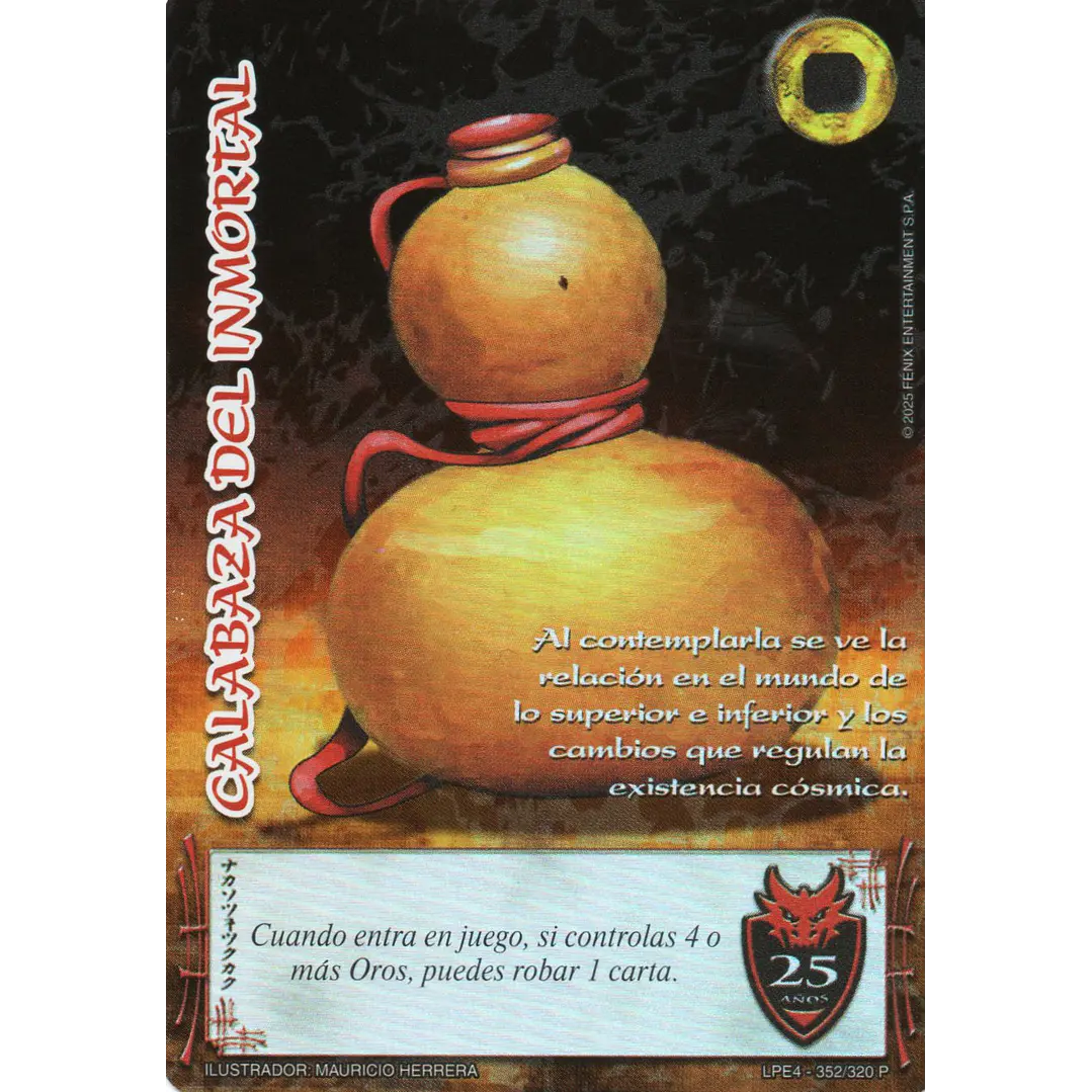 CALABAZA DEL INMORTAL (ANIVERSARIO 25) 1