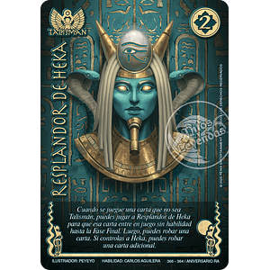 RESPLANDOR DE HEKA - SECRETA - ANIVERSARIO RA 