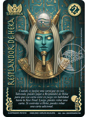 RESPLANDOR DE HEKA - SECRETA - ANIVERSARIO RA 