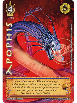 APOPHIS - PREMIUM - ANIVERSARIO RA