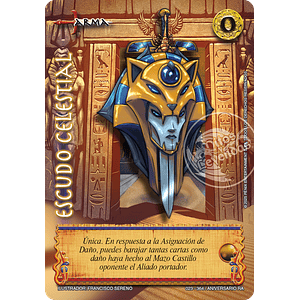 ESCUDO CELESTIAL - PREMIUM - ANIVERSARIO RA