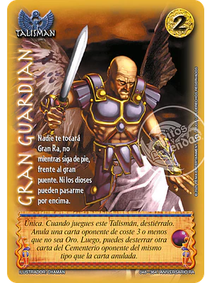 GRAN GUARDIAN - MEGA REAL - ANIVERSARIO RA