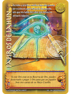 PAPIROS DE LAHUN - MEGA REAL - ANIVERSARIO RA
