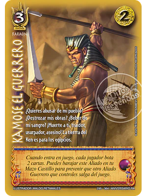 KAMOSE EL GUERRERO - VASALLO - ANIVERSARIO RA