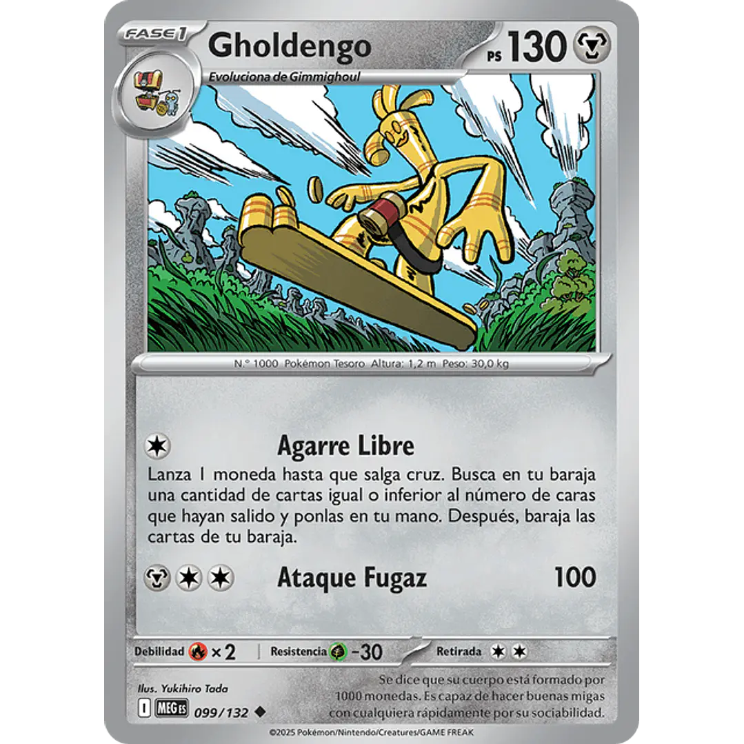 GHOLDENGO – 099/132 1