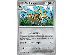 GHOLDENGO – 099/132