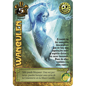 WANGULÉN (EXT22 - IRA DEL NAHUAL)