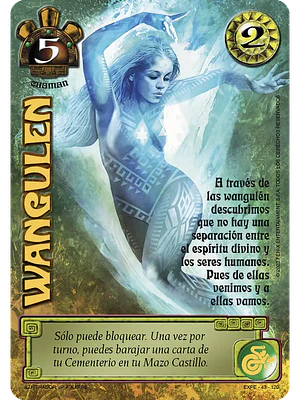 WANGULÉN (EXT22 - IRA DEL NAHUAL)
