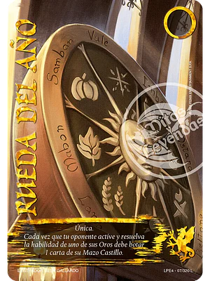RUEDA DEL AÑO (LPE4 - LEGENDARIA)