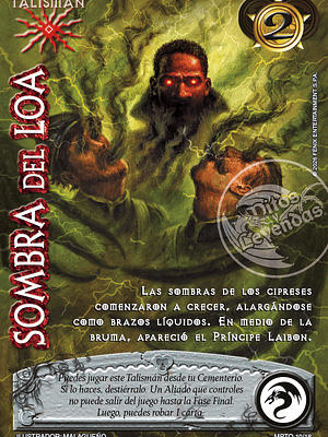 SOMBRA DEL LOA - MUNDOS PERDIDOS - TOMBSTONE