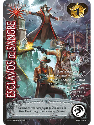 ESCLAVOS DE SANGRE - MUNDOS PERDIDOS - TOMBSTONE