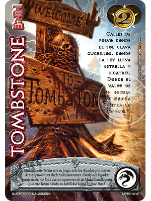 TOMBSTONE - MUNDOS PERDIDOS - TOMBSTONE