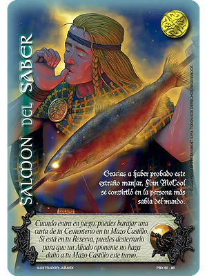 SALMON DEL SABER (TPKB25 - BUY A BOX) - SINGLES MITOS Y LEYENDAS- COPIAR