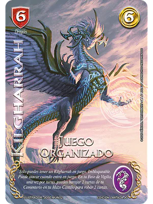 KILGHARRAH - JUEGO ORGANIZADO 