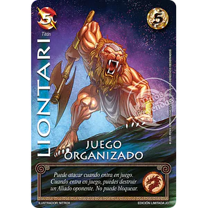 LIONTARI - JUEGO ORGANIZADO