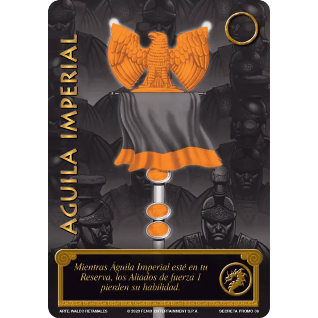 ÁGUILA IMPERIAL - SECRETA PROMO 1