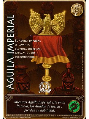 ÁGUILA IMPERIAL - 20 AÑOS