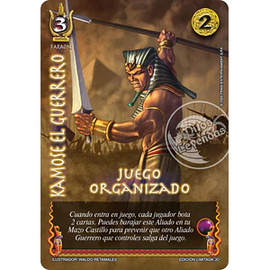 KAMOSE EL GUERRERO - JUEGO ORGANIZADO