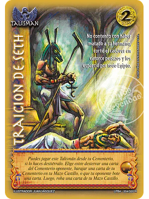 TRAICION DE SETH - LPB4 - REAL