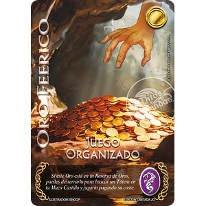 ORO FERICO - JUEGO ORGANIZADO