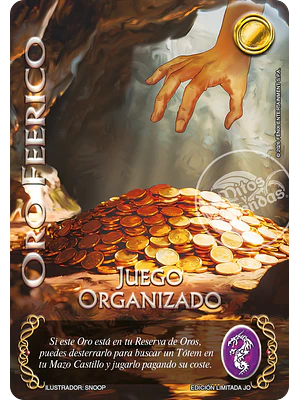 ORO FERICO - JUEGO ORGANIZADO