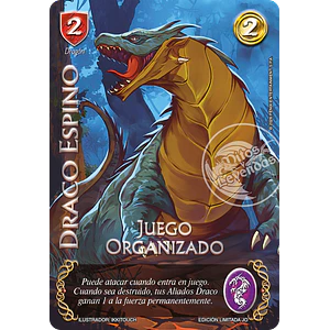 DRACO ESPINO - JUEGO ORGANIZADO