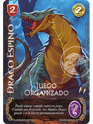 DRACO ESPINO - JUEGO ORGANIZADO
