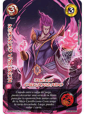 KONPIRA GONGEN - JUEGO ORGANIZADO