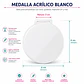 Medallas Acrilico Blanco Solido 3mm sublimable ambas caras - Miniatura 1
