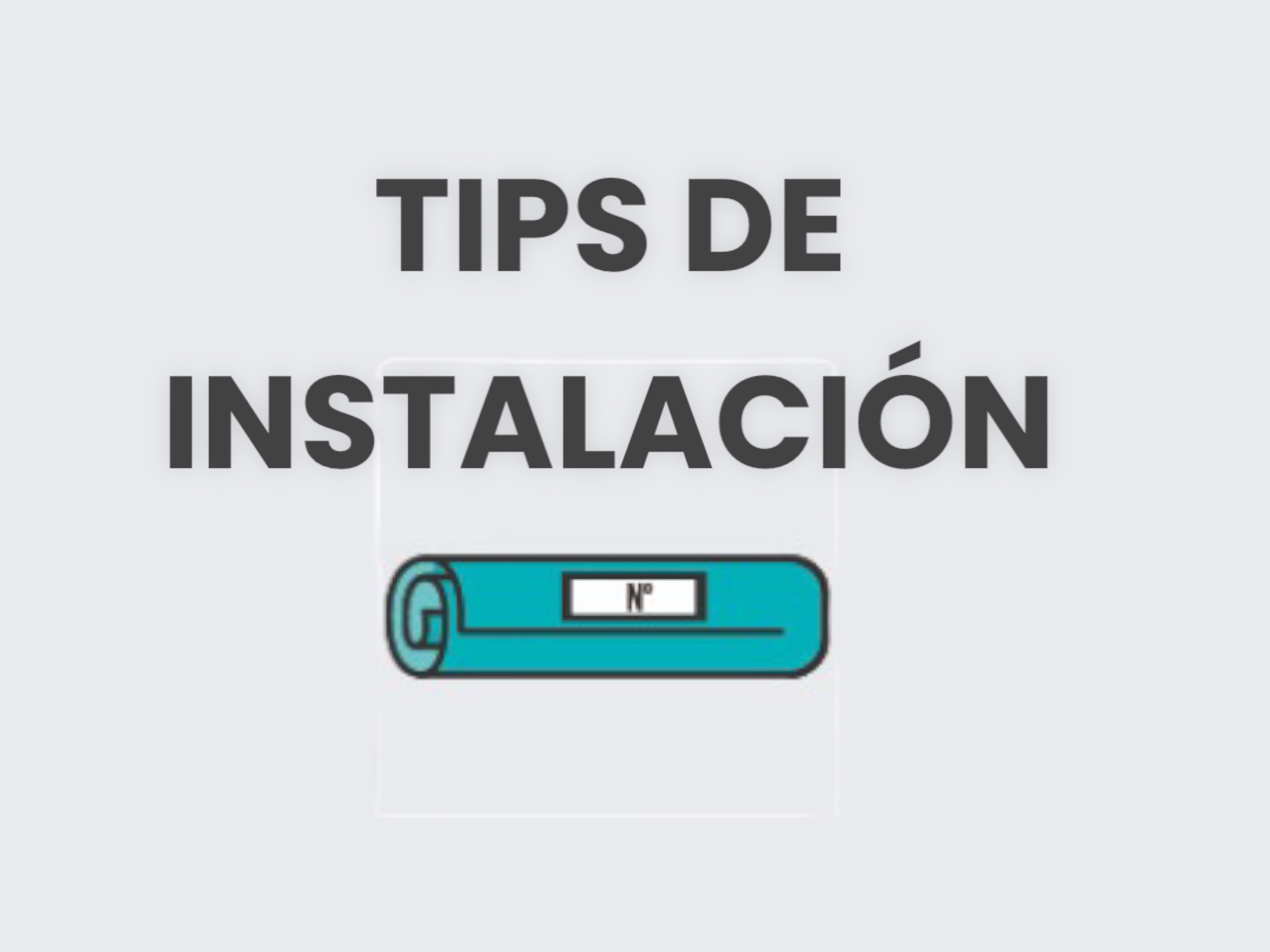 TIPS INSTALACIÓN