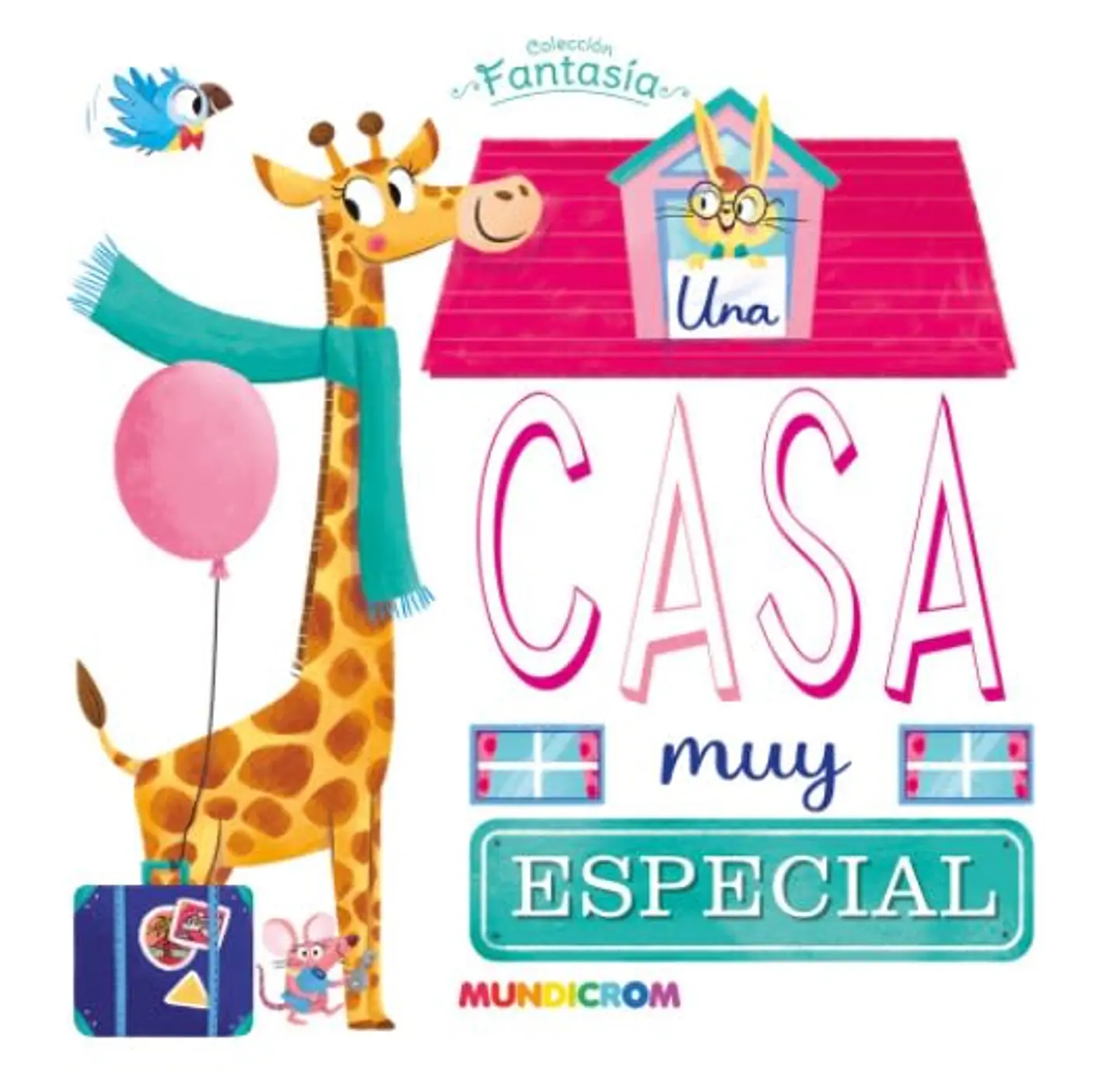 Colección Fantasía Una Casa Muy Especial  1