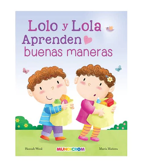 Colección Crecer "Lolo y Lola Aprenden Buenas Maneras" 