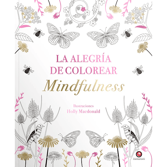Libro La Alegría de Colorear Mindfulness