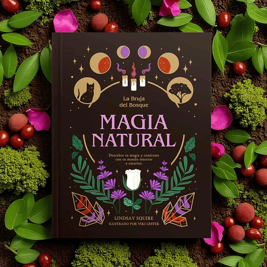 Libro Magia Natural - La Bruja del Bosque