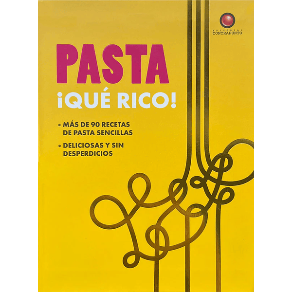 Libro Pasta ¡Qué Rico!