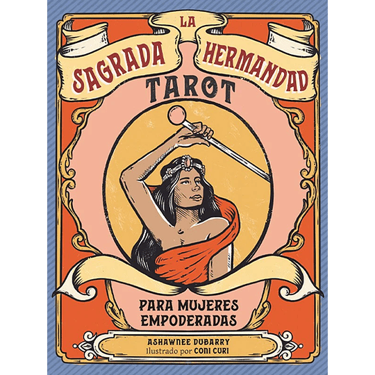 Tarot. La Sagrada Hermandad (libro + cartas)