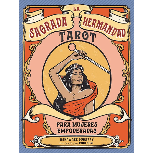 Tarot. La Sagrada Hermandad (libro + cartas)