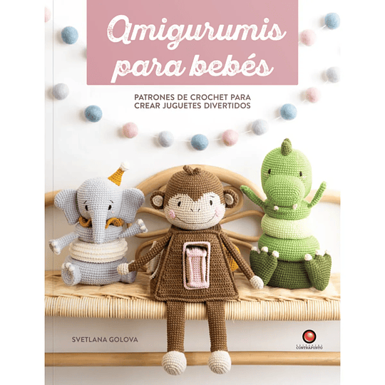 Libro Amigurumis Para Bebés