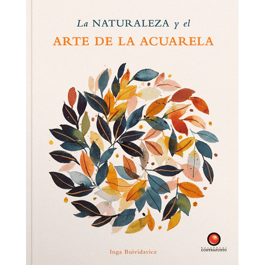 Libro La Naturaleza y el Arte de la Acuarela