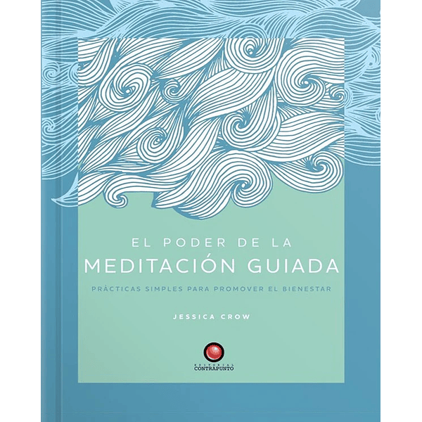 Libro El Poder de la Meditación Guiada