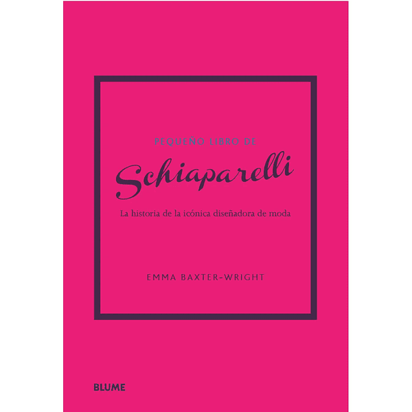 Pequeño Libro de Moda. SCHIAPARELLI