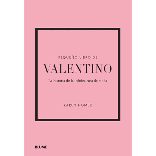 Pequeño Libro de Moda. VALENTINO